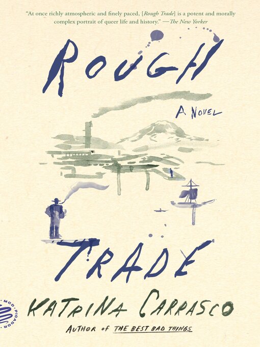 Title details for Rough Trade by Katrina Carrasco - Available